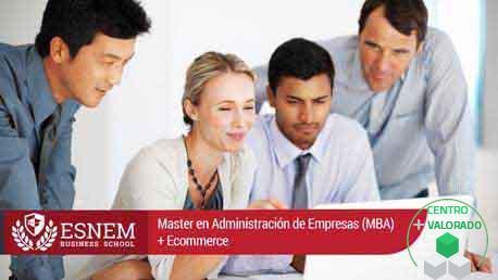 Master Administración de Empresas (MBA) + Ecommerce