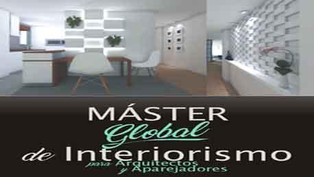Master Global de Interiorismo para Arquitectos, Aparejadores e Ingenieros