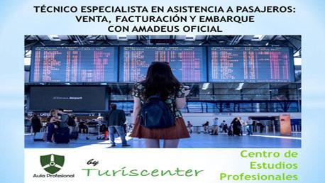 Curso Especialista en Asistencia a Pasajeros: Venta, Facturación y Embarque con Amadeus Oficial