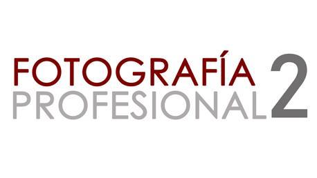 Curso de Fotografía y Vídeo Profesional II Extendido - Posgrado