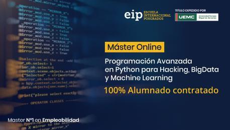 Máster en Programación Avanzada en Python para Big Data, Hacking y Machine Learning